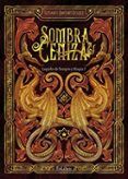 (I.B.D.) Sombra y ceniza. Legado de sangre y magia I