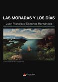 las moradas y los dias