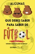 algunas mierdas que debes saber para saber de futbol