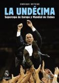 la undecima supercopa de europa y mundial de clubes