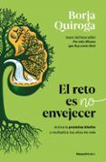 el reto es no envejecer
