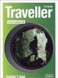 traveller b1 intermediate teacher s book