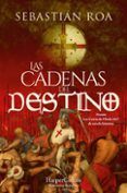 las cadenas del destino