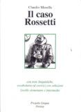 il caso rossetti (livello elementare e intermedio)
