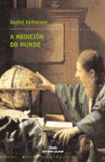 a medicion do mundo