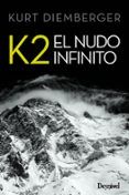 k2 el nudo infinito (4º ed.)