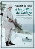 a las orillas del ladoga: articulos poemas y cartas desde finlandia (1