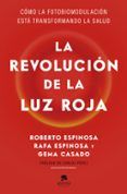 la revolucion de la luz roja