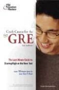 crash course for the gre 3rd ed