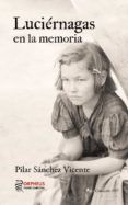 Luciérnagas en la memoria