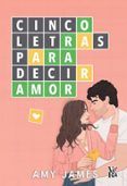 cinco letras para decir amor