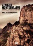 Aenigma Montserratus