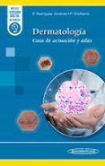 dermatologia: guía de actuación y atlas