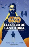 star wars. el precio de la victoria. escuadron alfabeto nº 03/03 (nove