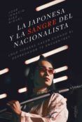 la japonesa y la sangre del nacionalista