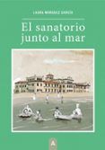 el sanatorio junto al mar