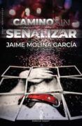 camino sin senalizar