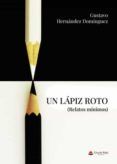 Un lápiz roto