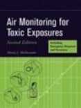 air monitoring for toxic exposures an integrated approach 2 rev ed