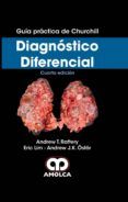 guia practica de churchill: diagnostico diferencial (4ª ed.)
