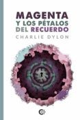 magenta y los petalos del recuerdo