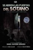 se abren las puertas del sotano