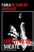 cuestiones de suerte