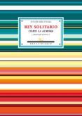 Rey solitario como la aurora