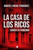 la casa de los ricos