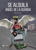 se alquila angel de la guarda