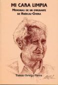 mi cara limpia memorias de un emigrante de huercal-overa