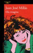ella imagina