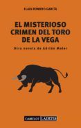 el misterioso crimen del toro de la vega