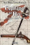 capitanes del rey el caribe y nueva espana