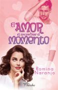 el amor es encontrar el momento