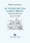 al vuelo de una garza breve