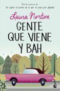 gente que viene y bah