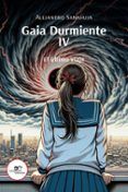 gaia durmiente iv