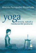 yoga ciencia salud y reeducacion postural