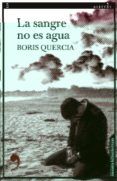 la sangre no es agua