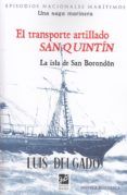 el transporte artillado san quintin