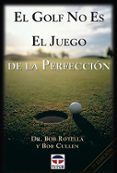 el golf no es el juego de la perfeccion