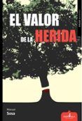 el valor de la herida