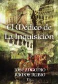 el medico de la inquisicion