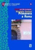 primavera a roma nivel 1 a1-a2 1000 palabras