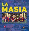 la masia formando personas mas alla del deporte