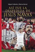 asi fue la despedida de jesus navas