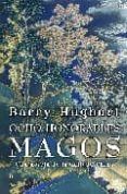 ocho honorables magos