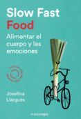 slow fast food