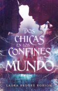 dos chicas en los confines del mundo